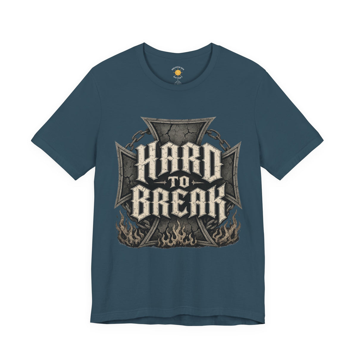 Hard To Break T-Shirt