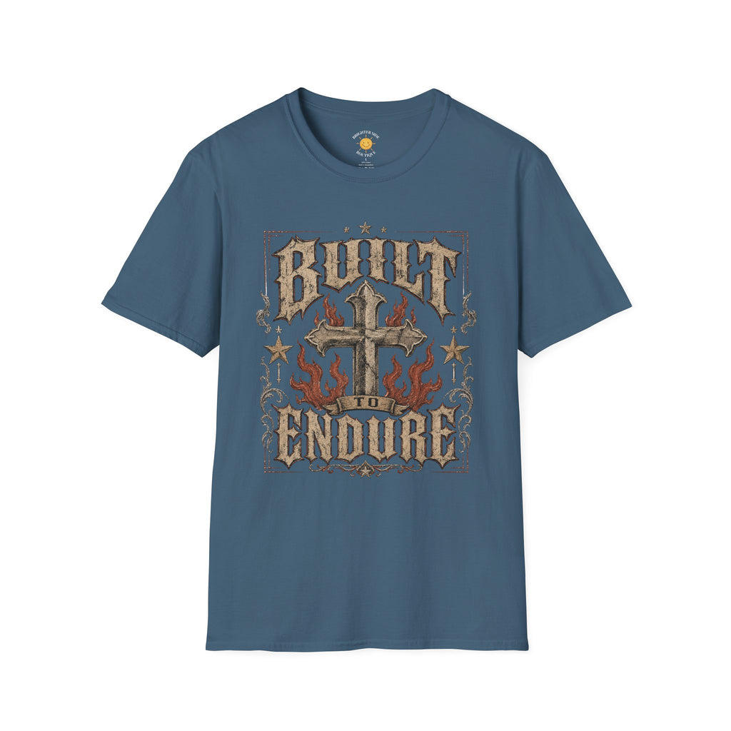 Built To Endure T-Shirt