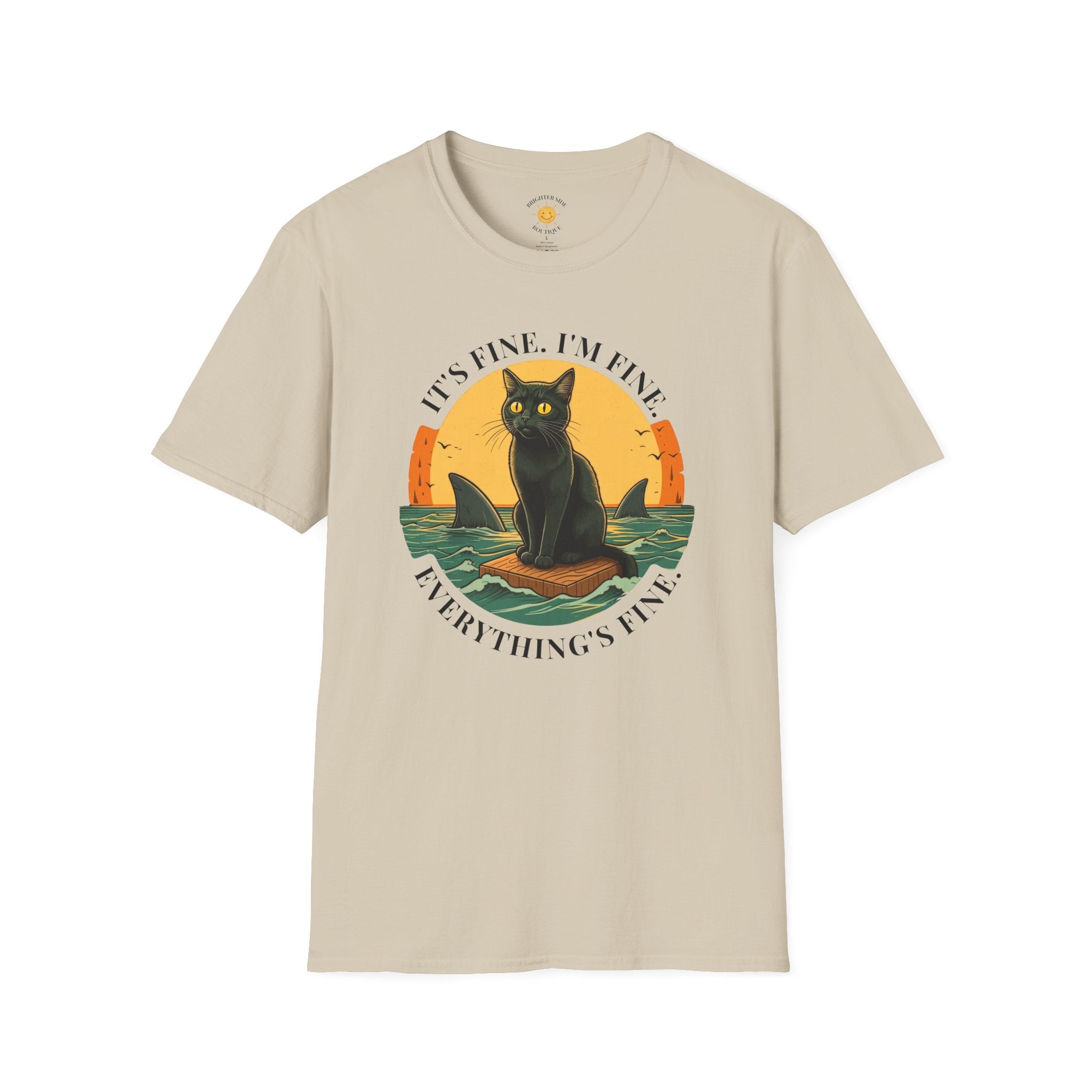 It's Fine I'm Fine T-Shirt