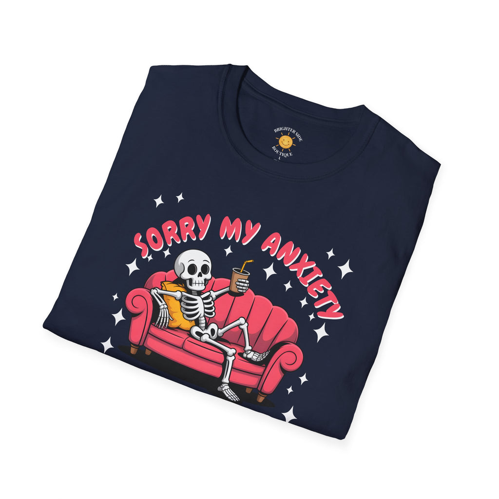 My Anxiety Says No T-Shirt