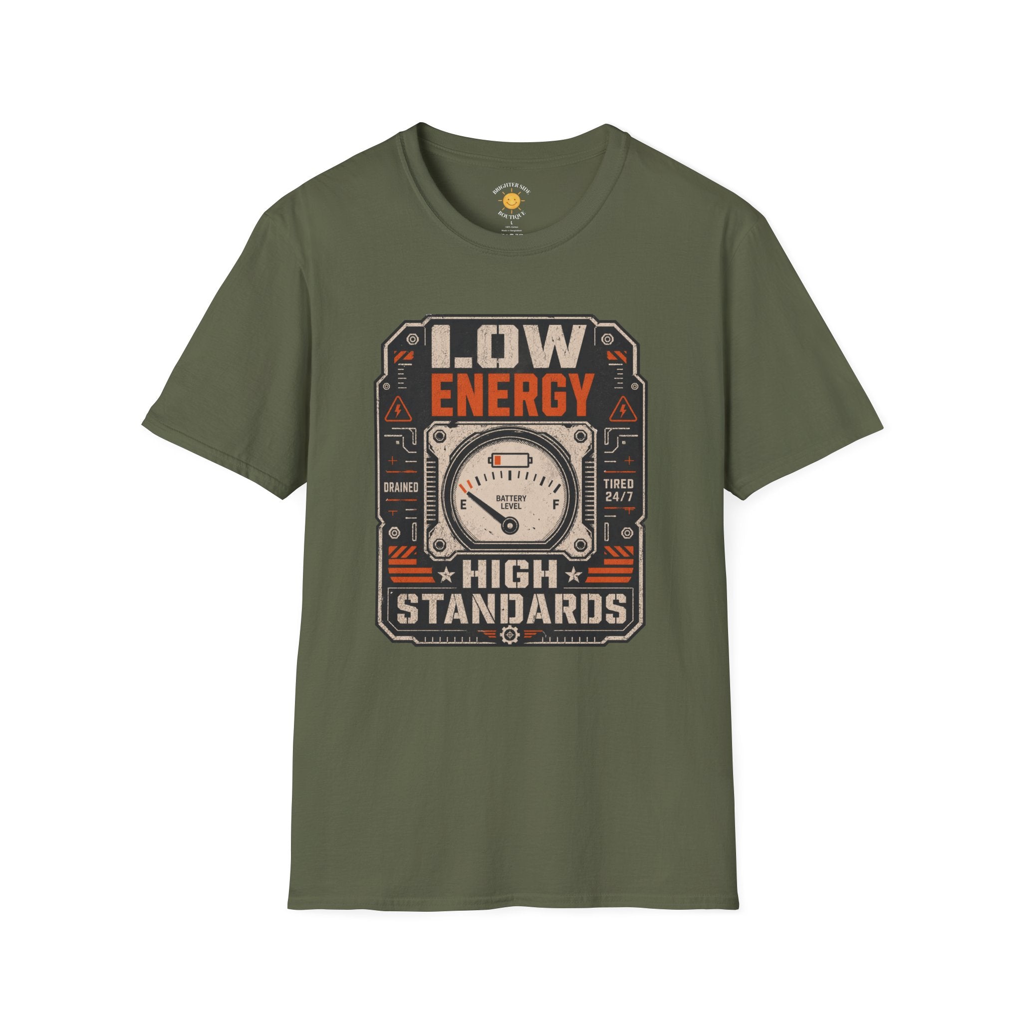 Low Energy High Standards T-Shirt