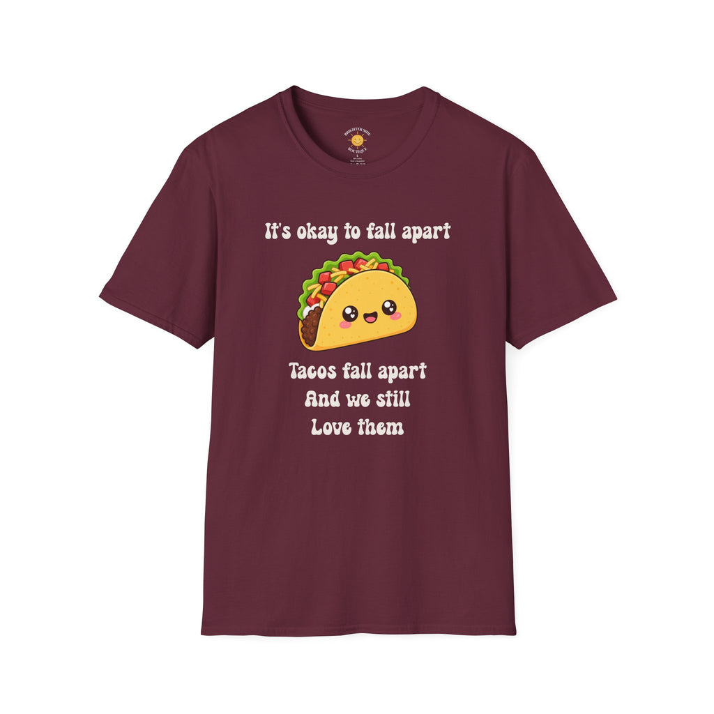 It's Ok To Fall Apart T-Shirt