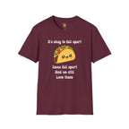 It's Ok To Fall Apart T-Shirt