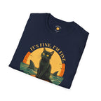 It's Fine I'm Fine T-Shirt