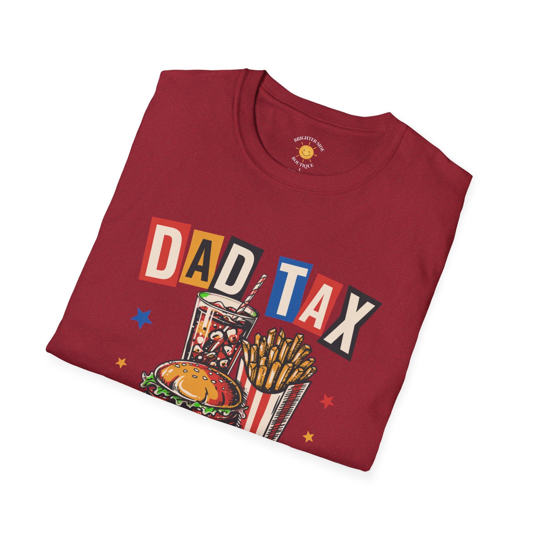 Dad Tax Fast Food Edition T-Shirt