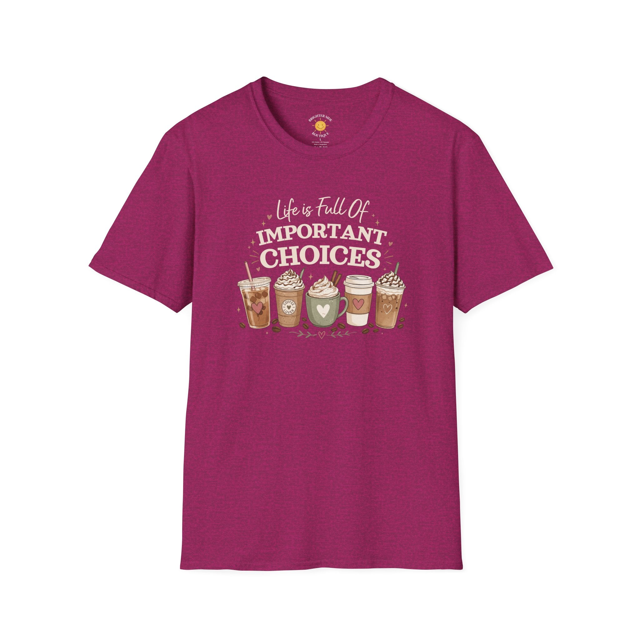 Life Is Full Of Important Choices Coffee Lover Shirt