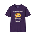 It's Ok To Fall Apart T-Shirt