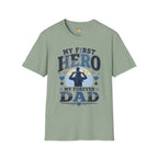 My First Hero Forever Dad T-Shirt