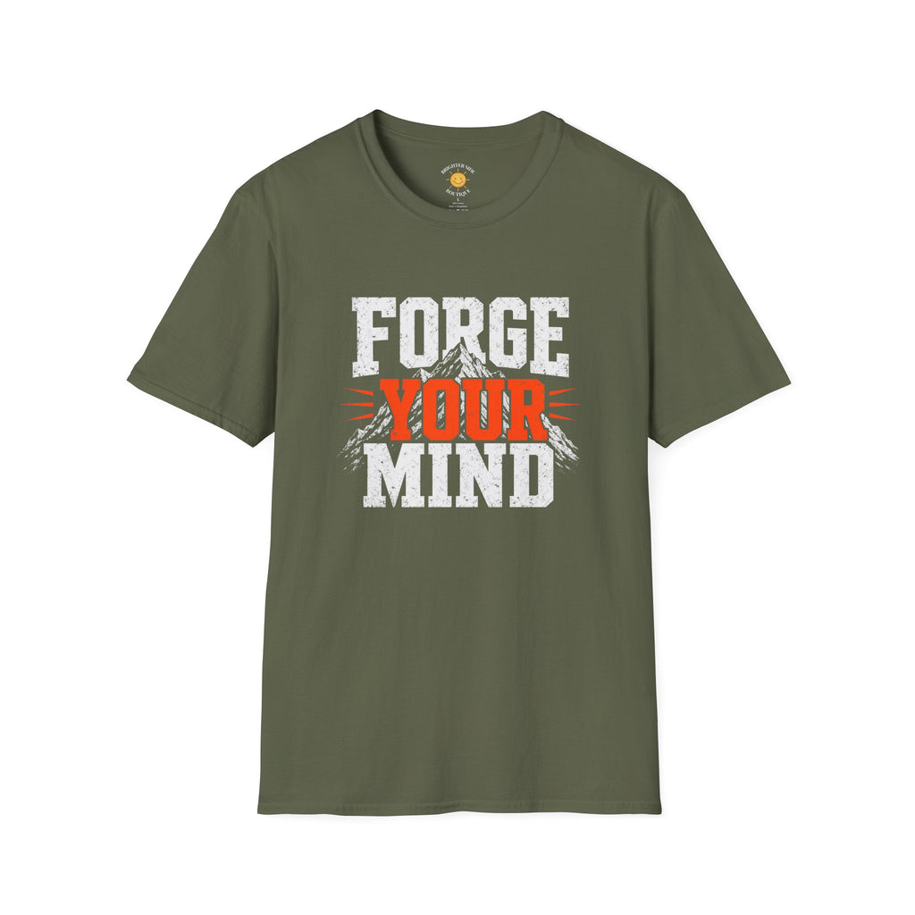 Forge Your Mind T-Shirt
