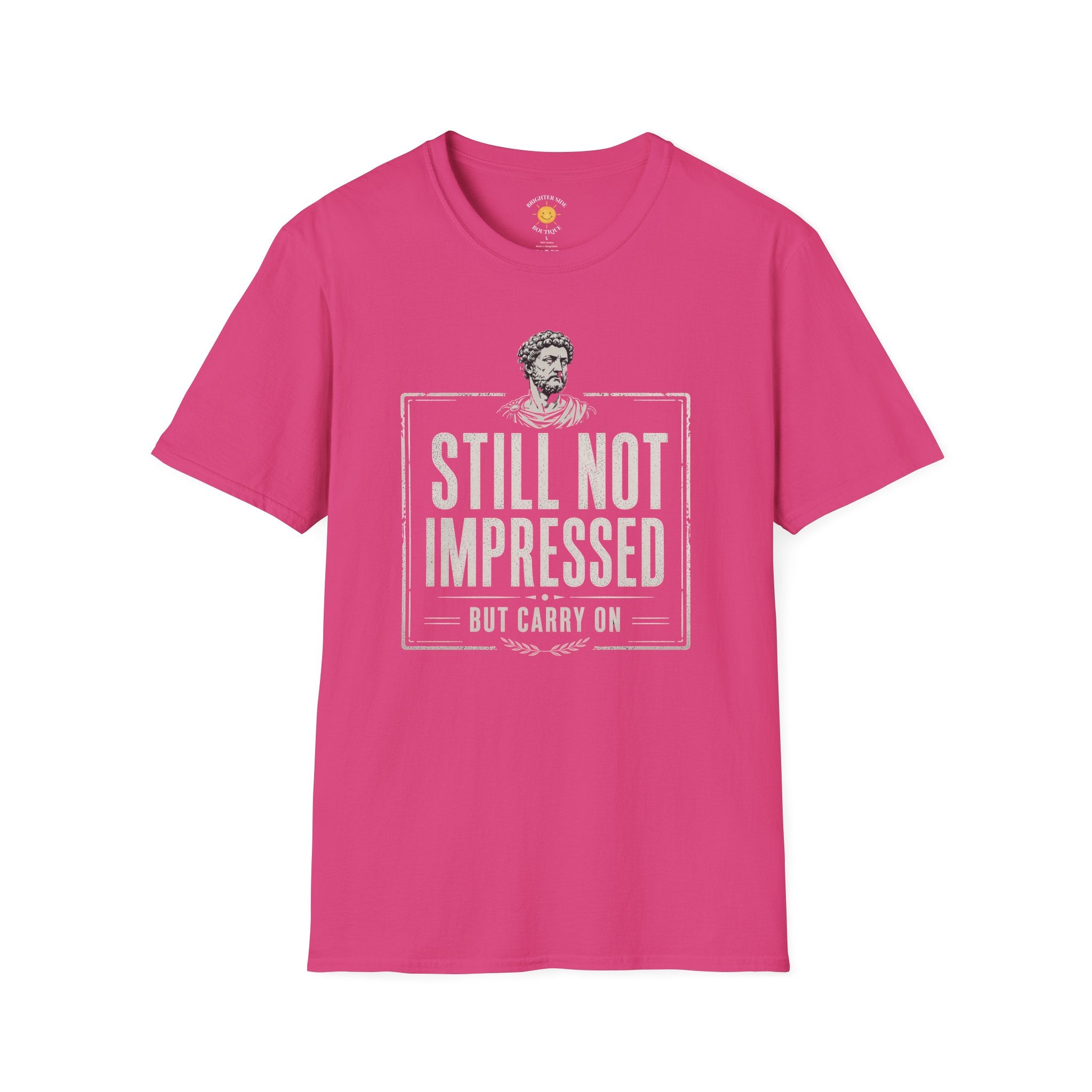 Still Not Impressed T-Shirt
