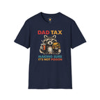 Dad Tax T-Shirt