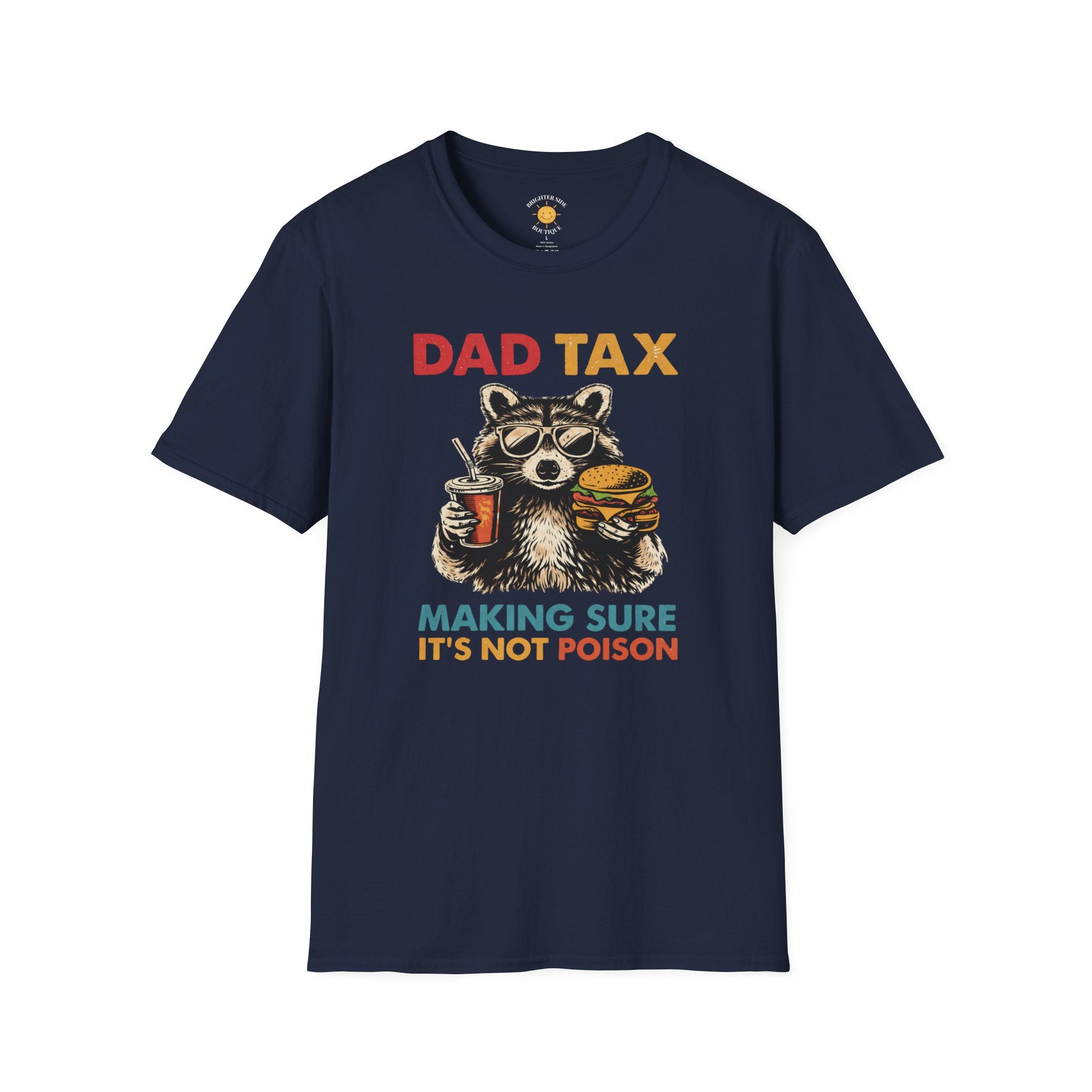 Dad Tax T-Shirt
