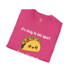 It's Ok To Fall Apart T-Shirt