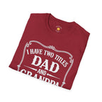 Dad & Grandpa — I Rock Them Both T-Shirt