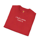 I Had A Point T-Shirt