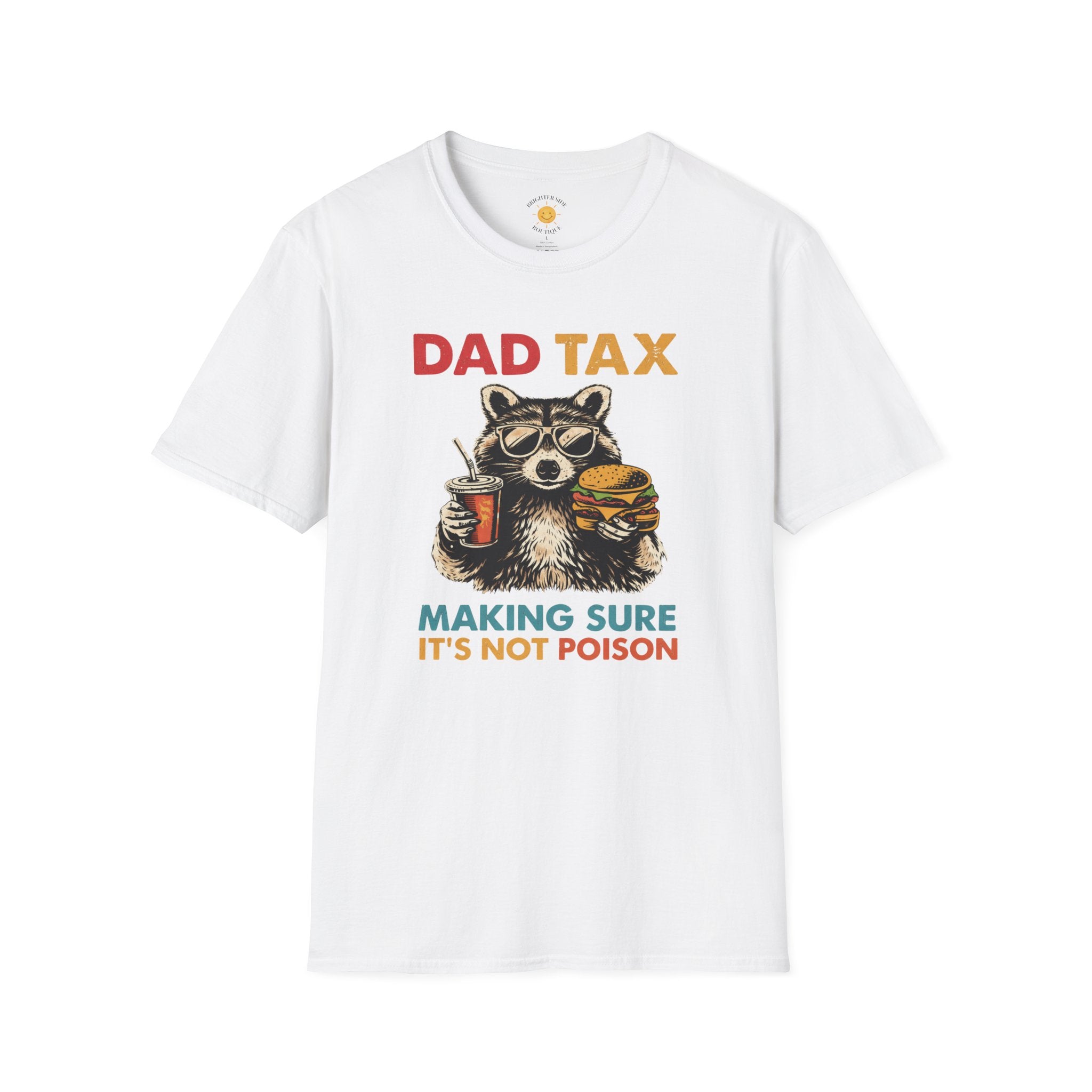 Dad Tax T-Shirt