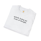 Losing My Train Of Thought T-Shirt