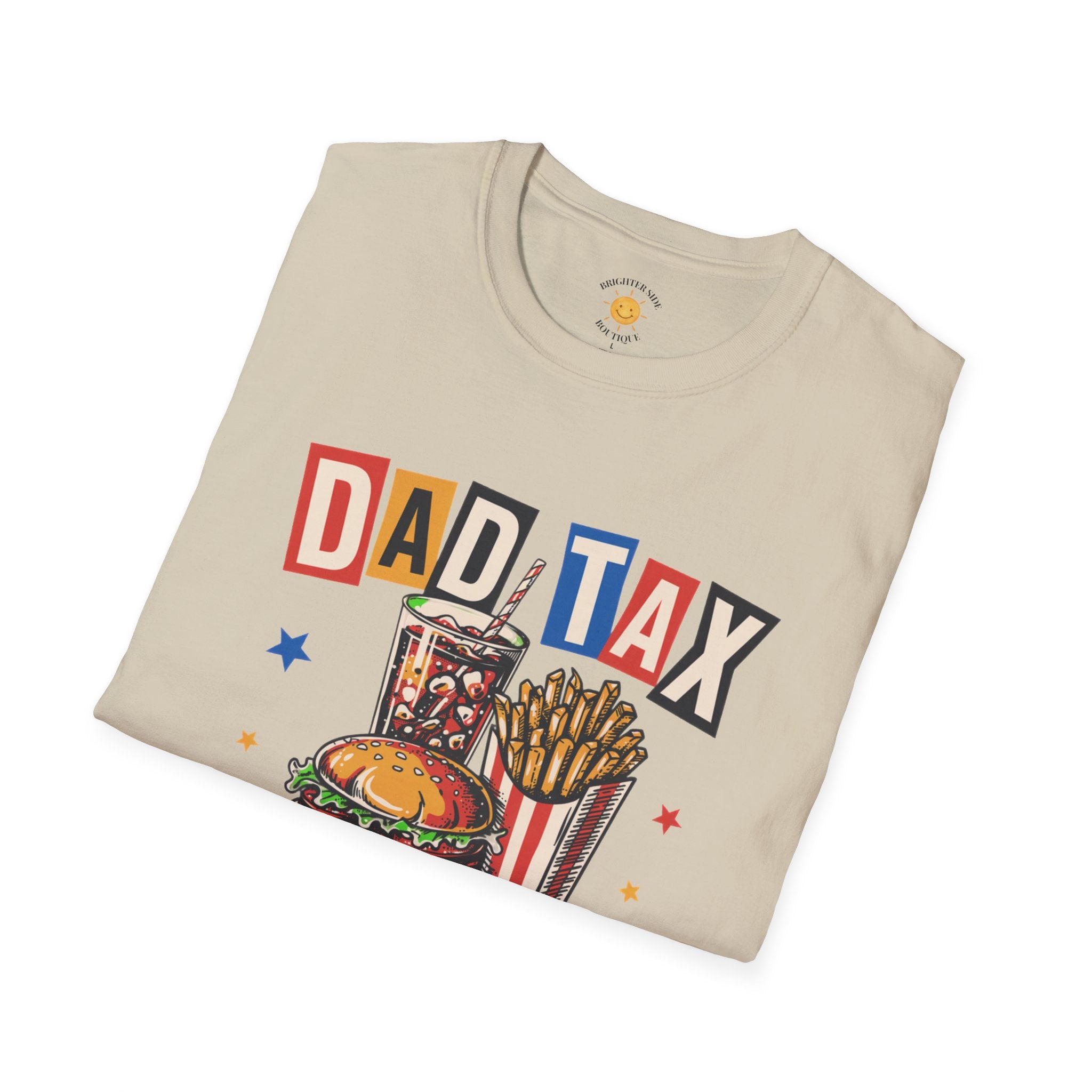 Dad Tax Fast Food Edition T-Shirt