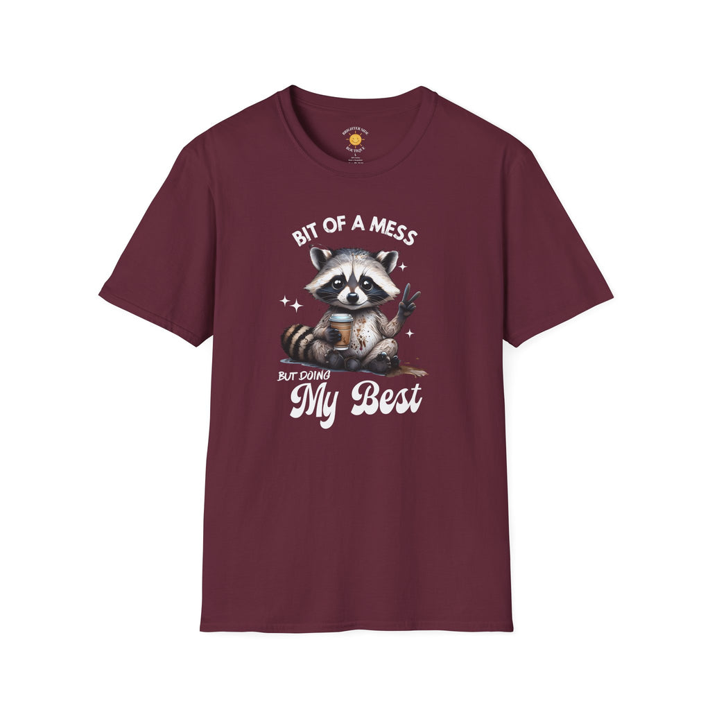 Bit Of A Mess T-Shirt