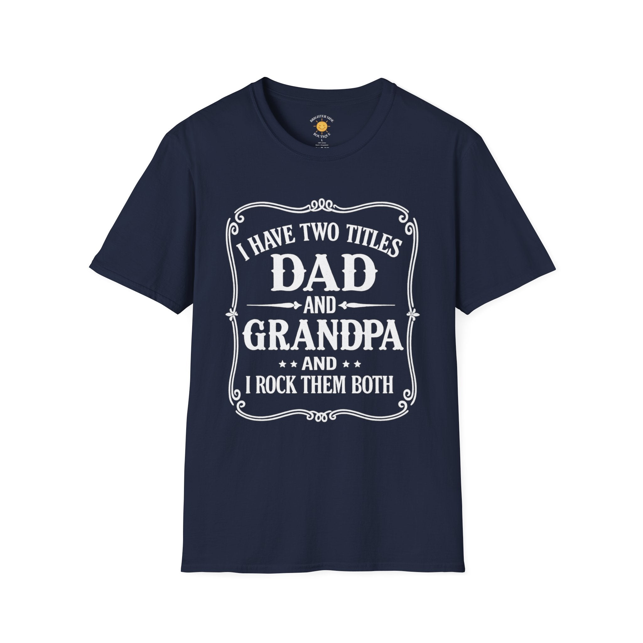 Dad & Grandpa — I Rock Them Both T-Shirt