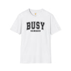 Busy Doing Nothing T-Shirt