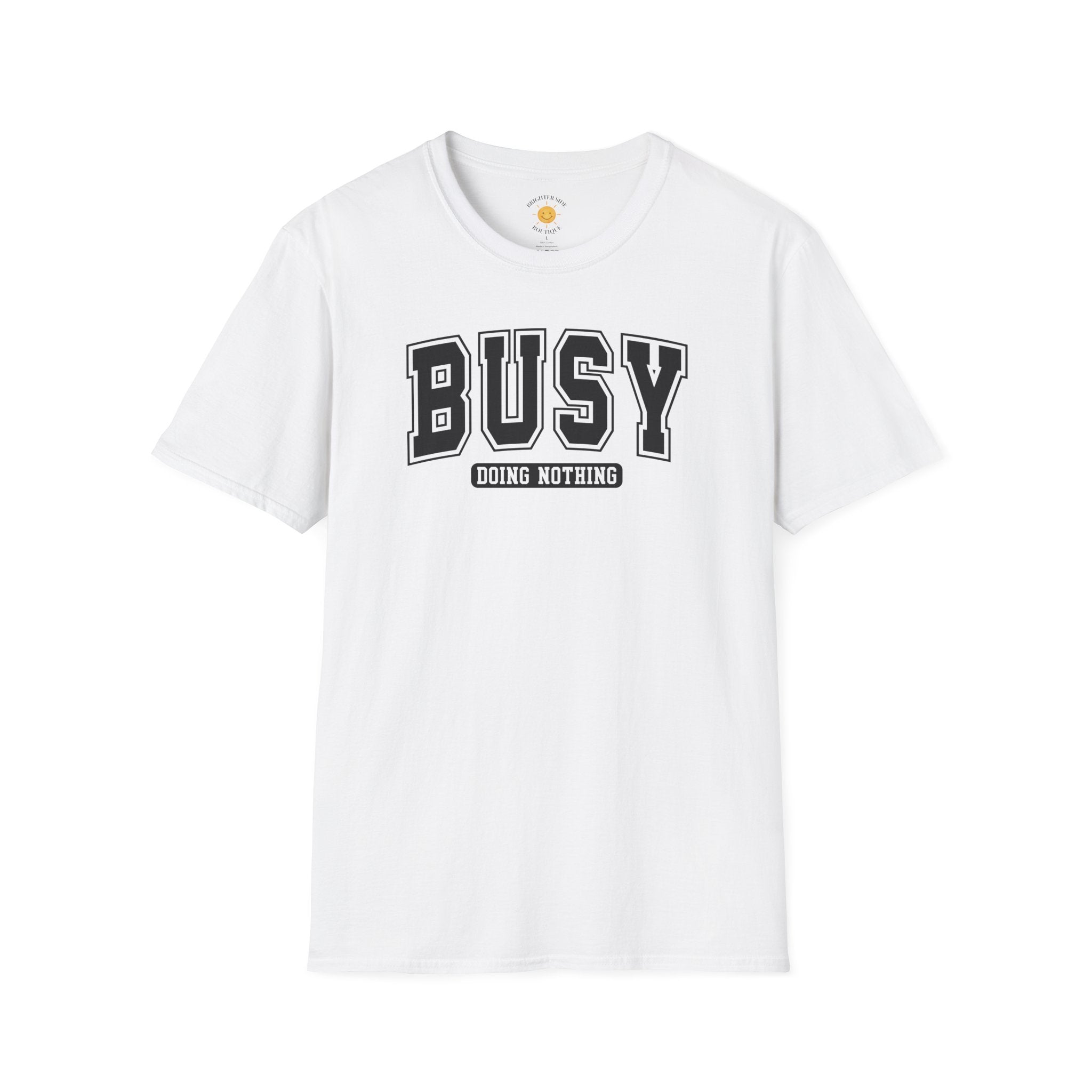 Busy Doing Nothing T-Shirt