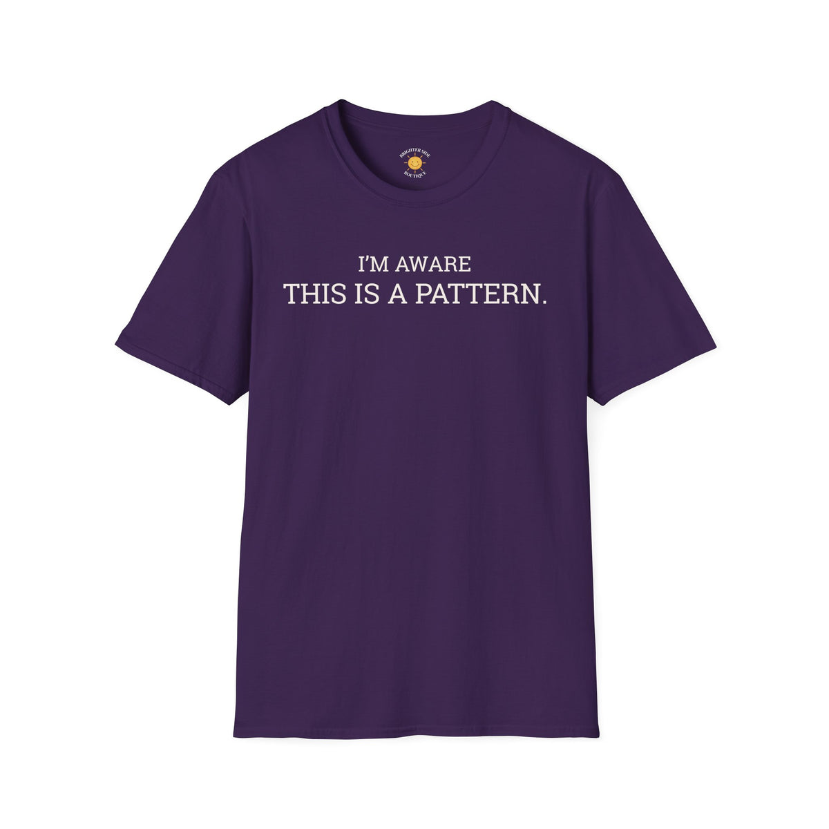 I'm Aware This Is a Pattern T-Shirt