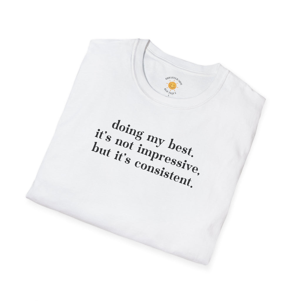 Doing My Best T-Shirt