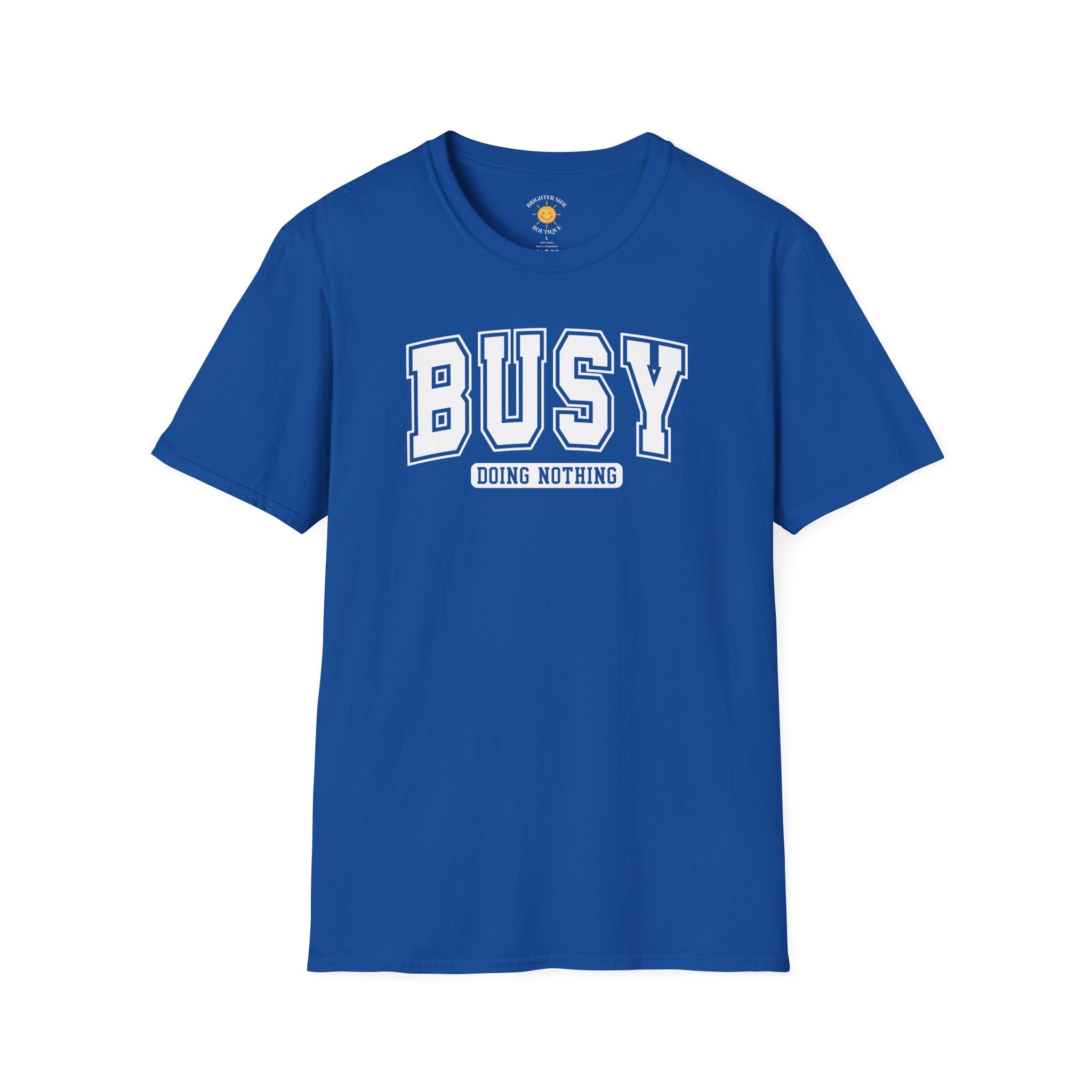 Busy Doing Nothing T-Shirt