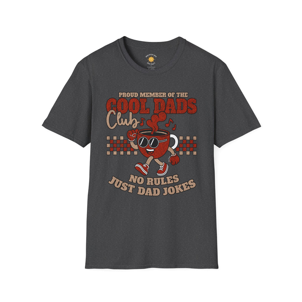 Cool Dads Club No Rules T-Shirt