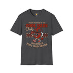 Cool Dads Club No Rules T-Shirt
