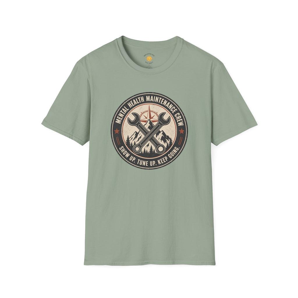 Mental Health Maintenance Crew T-Shirt