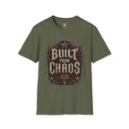 Built From Chaos T-Shirt