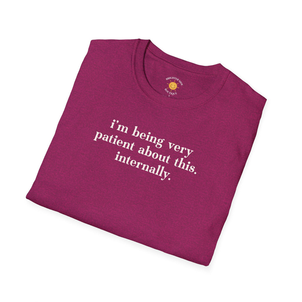 Very Patient About This T-Shirt