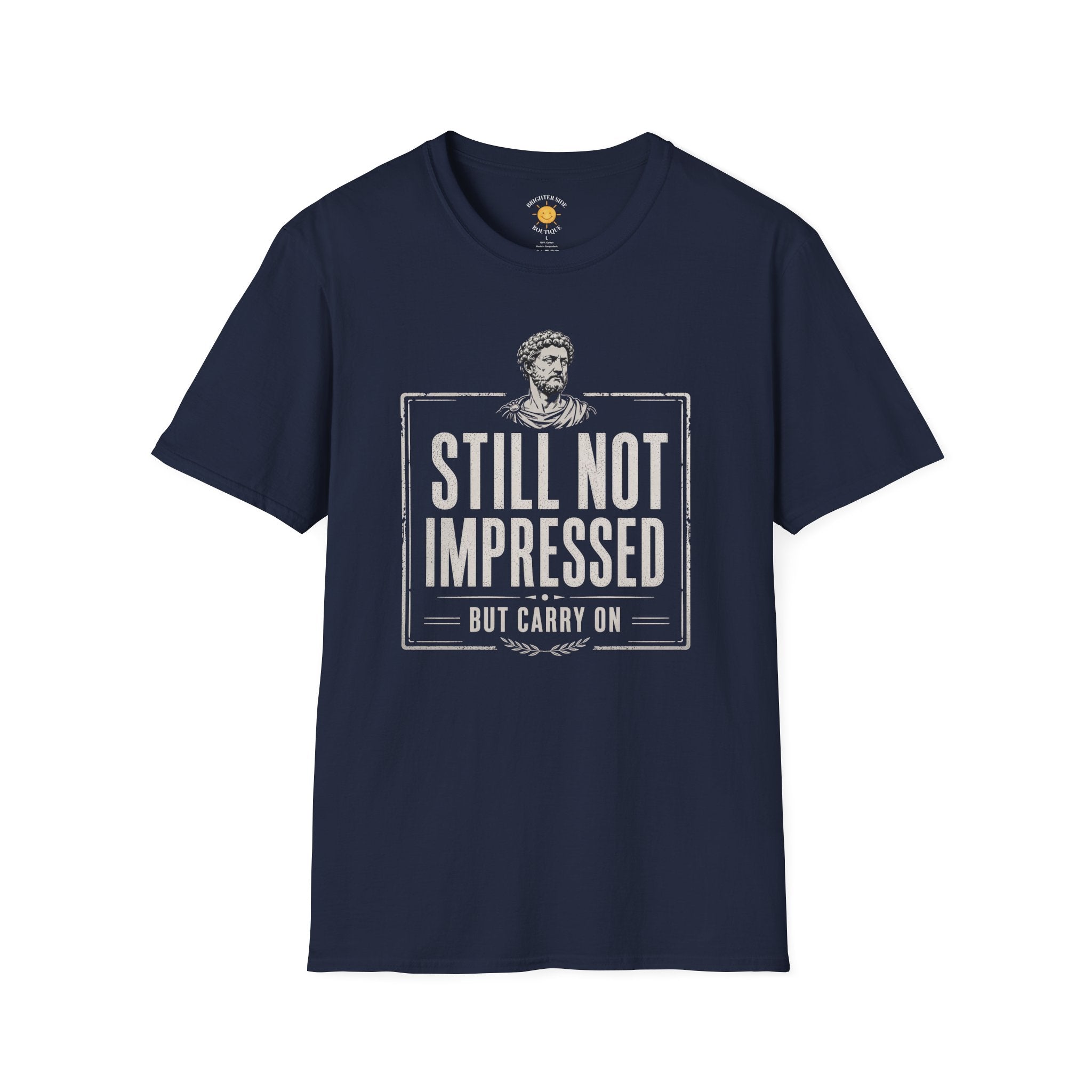Still Not Impressed T-Shirt