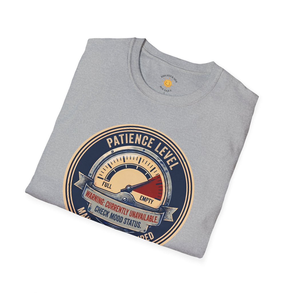 Patience Level T-Shirt