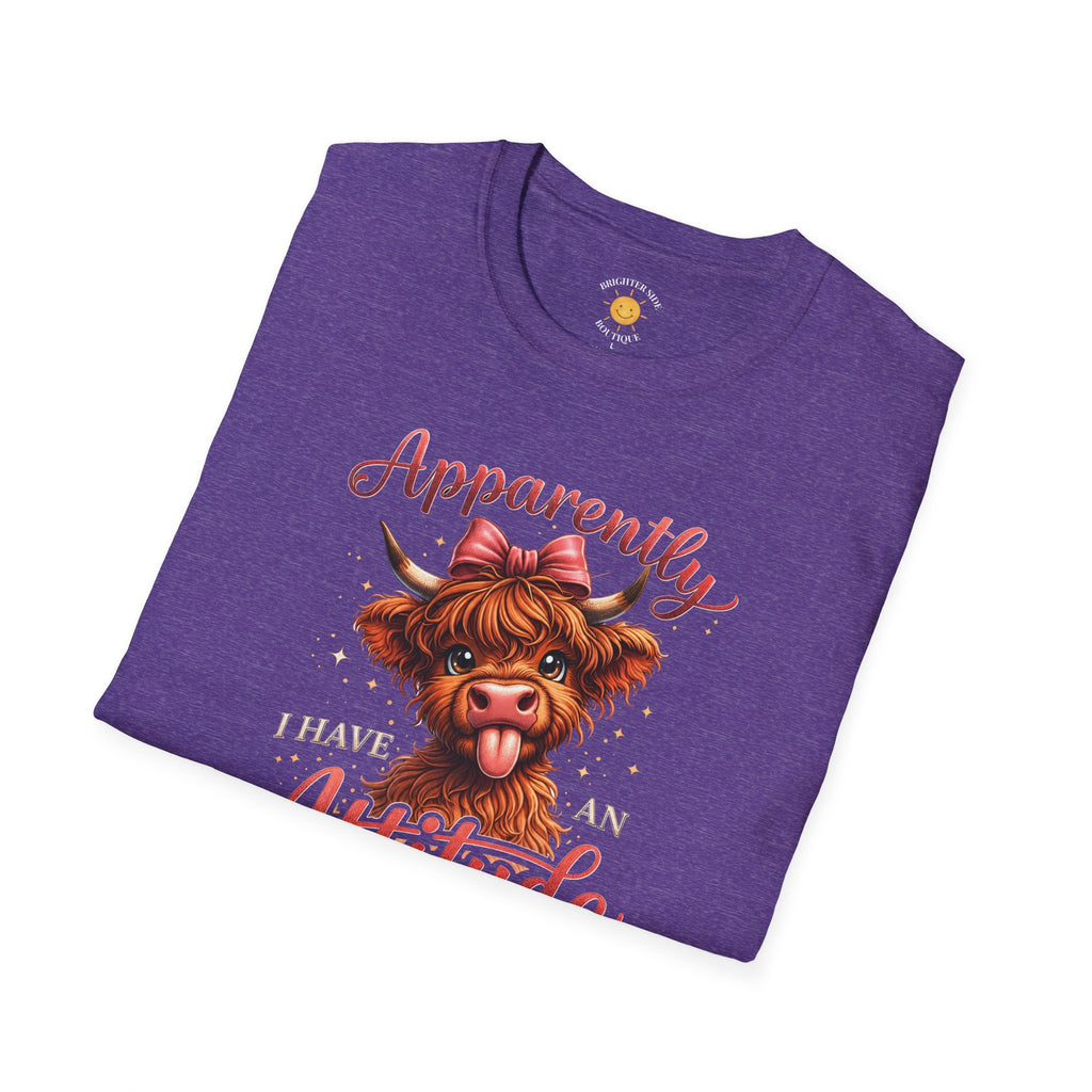 Apparently I Have An Attitude T-Shirt