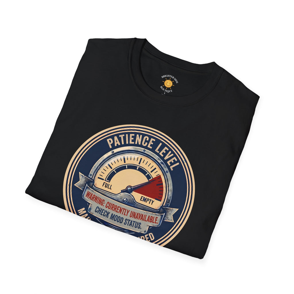 Patience Level T-Shirt