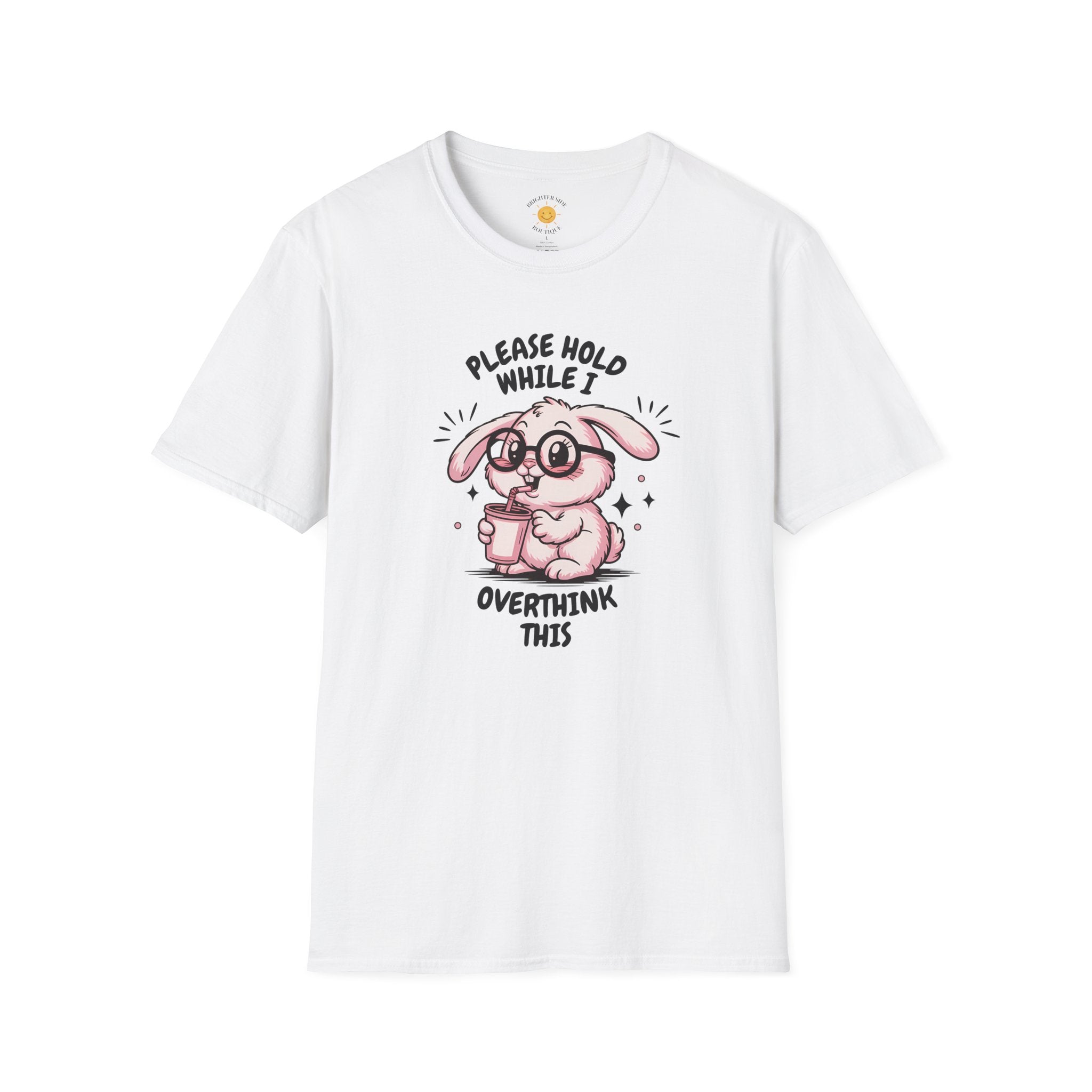 Please Hold While I Overthink This T-Shirt
