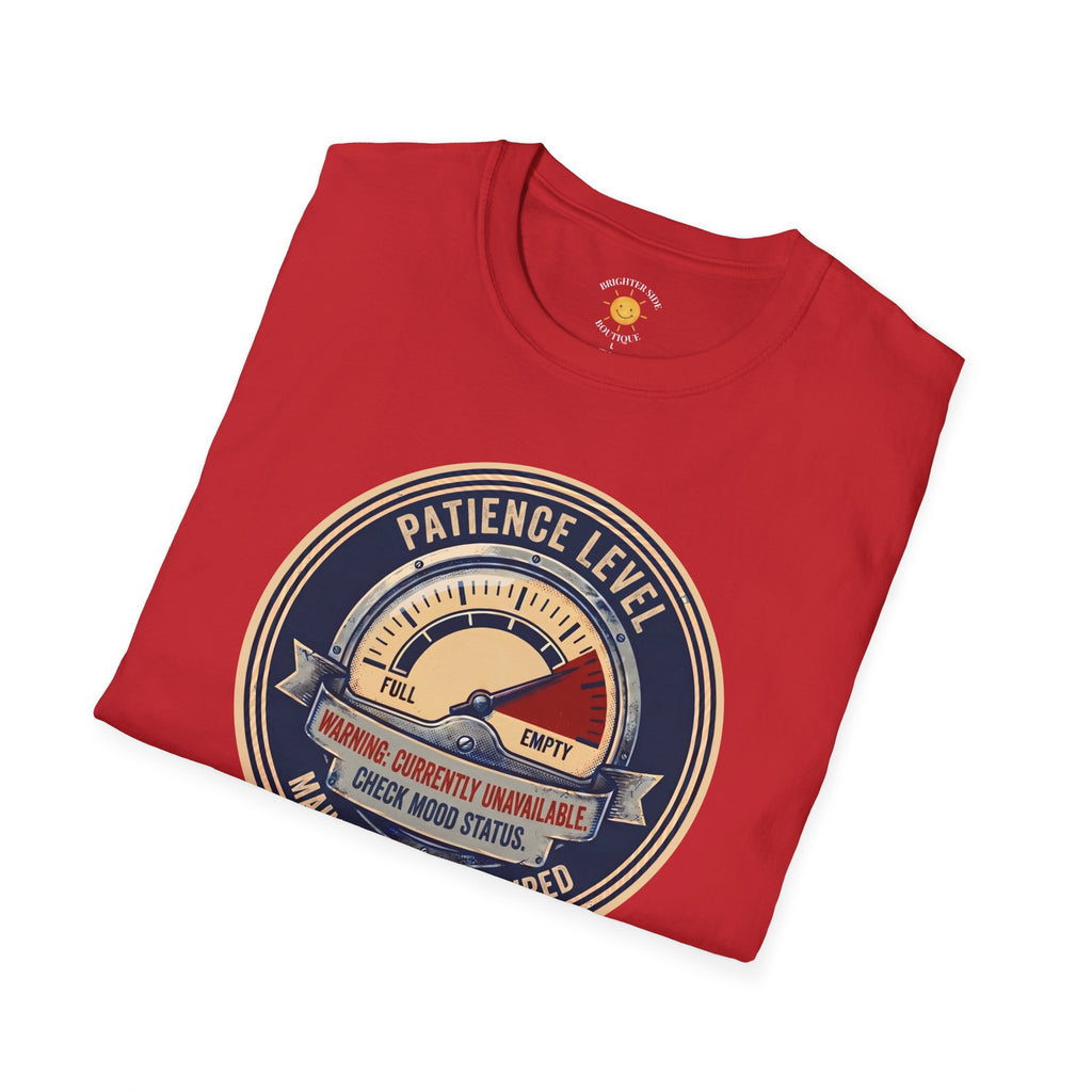 Patience Level T-Shirt