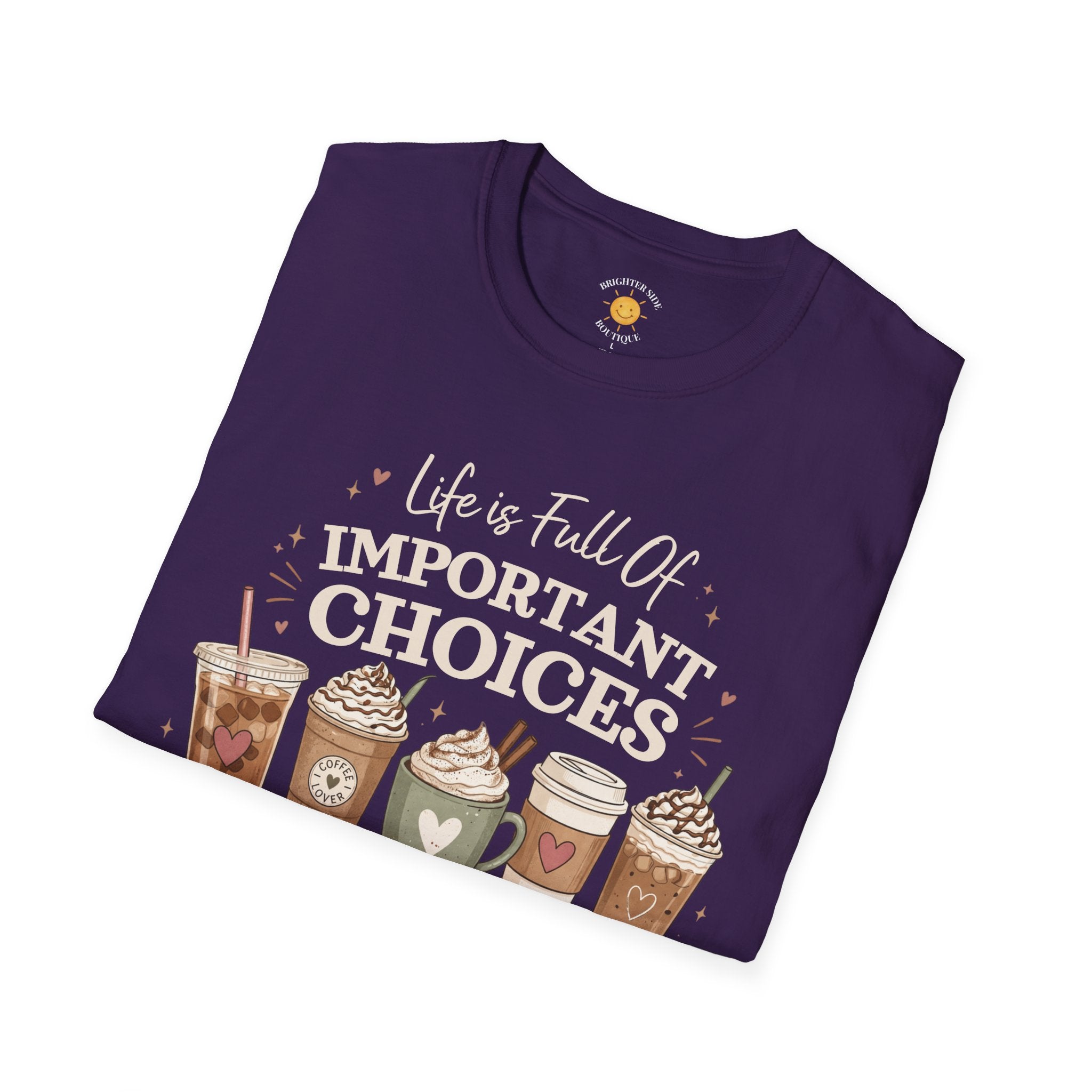 Important Choices T-Shirt