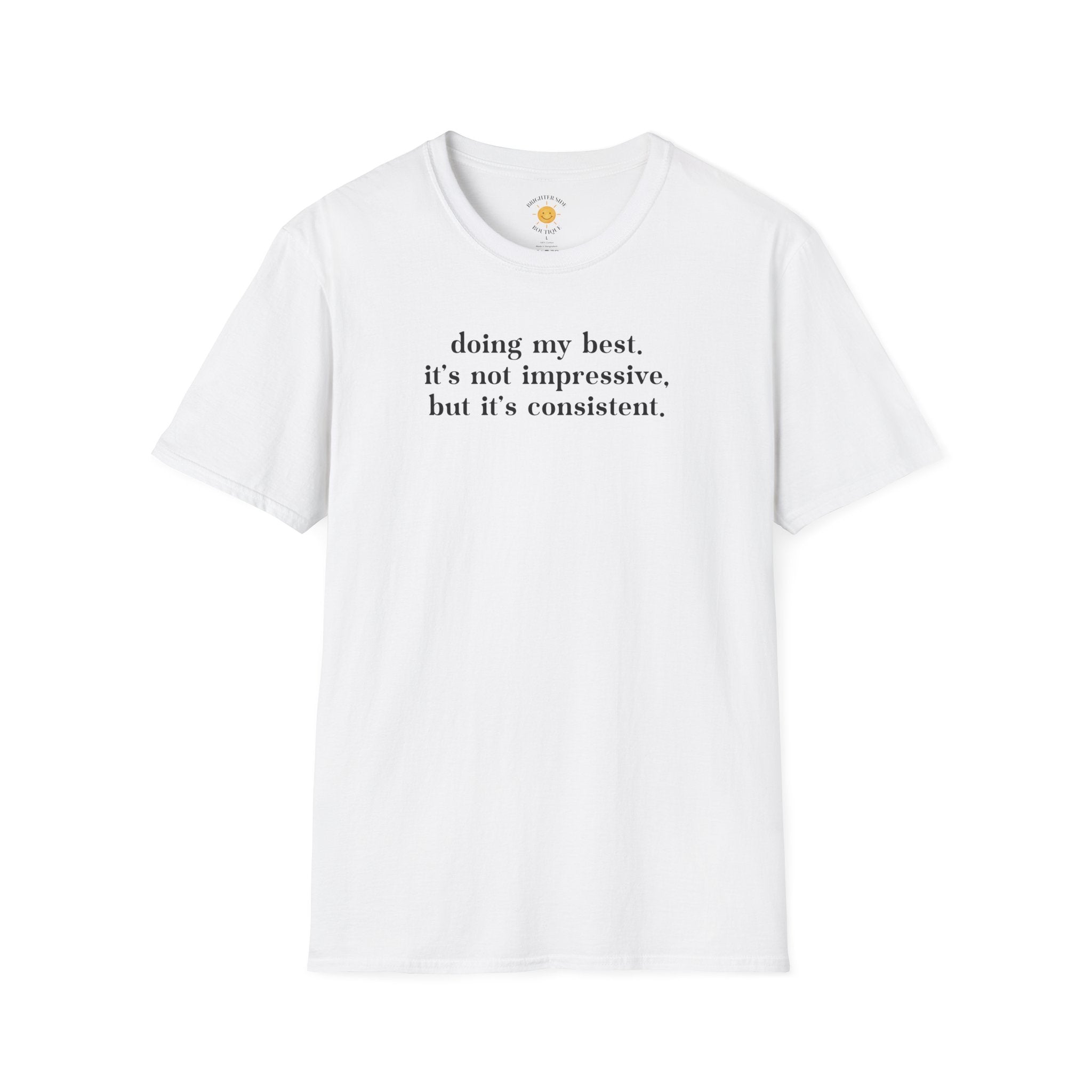 Doing My Best T-Shirt