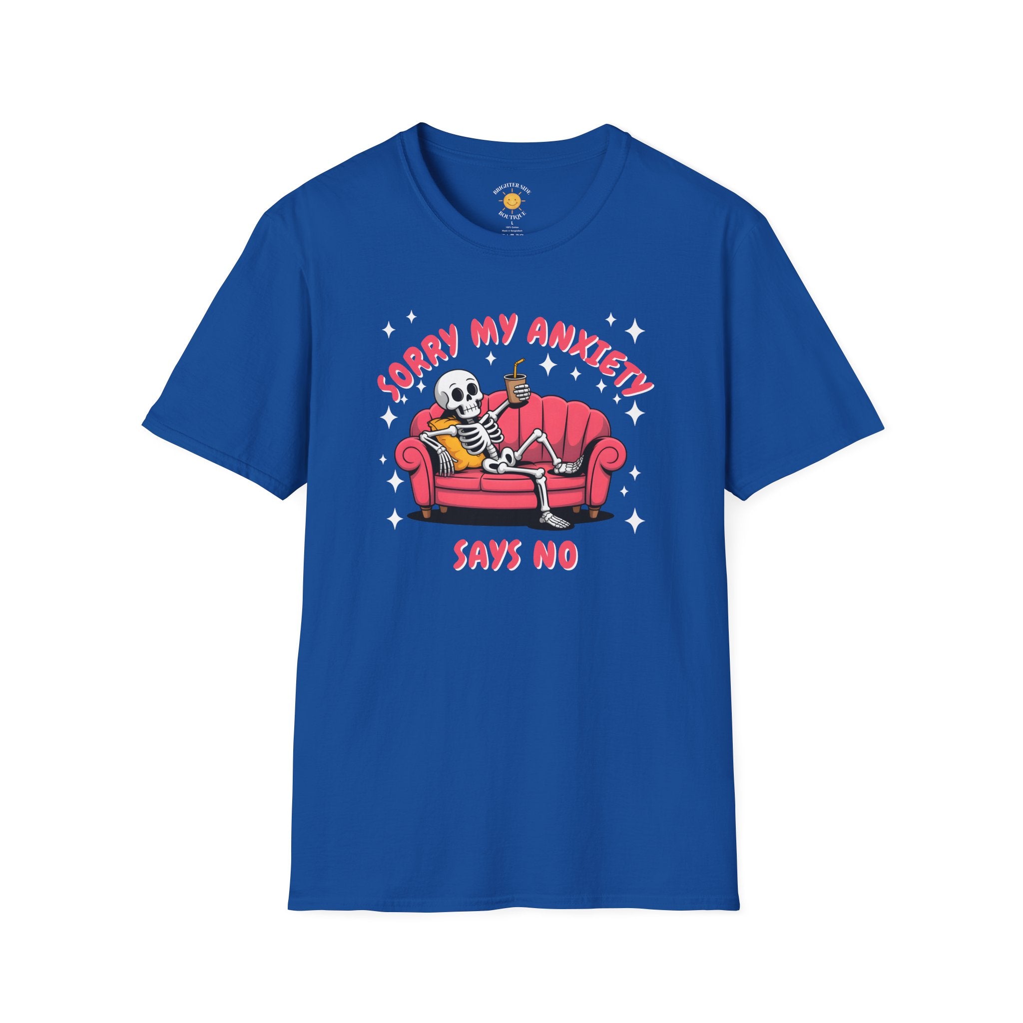 My Anxiety Says No T-Shirt