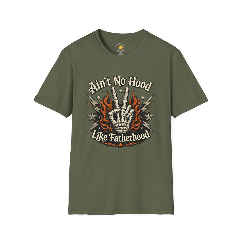 Ain't No Hood Like Fatherhood T-Shirt