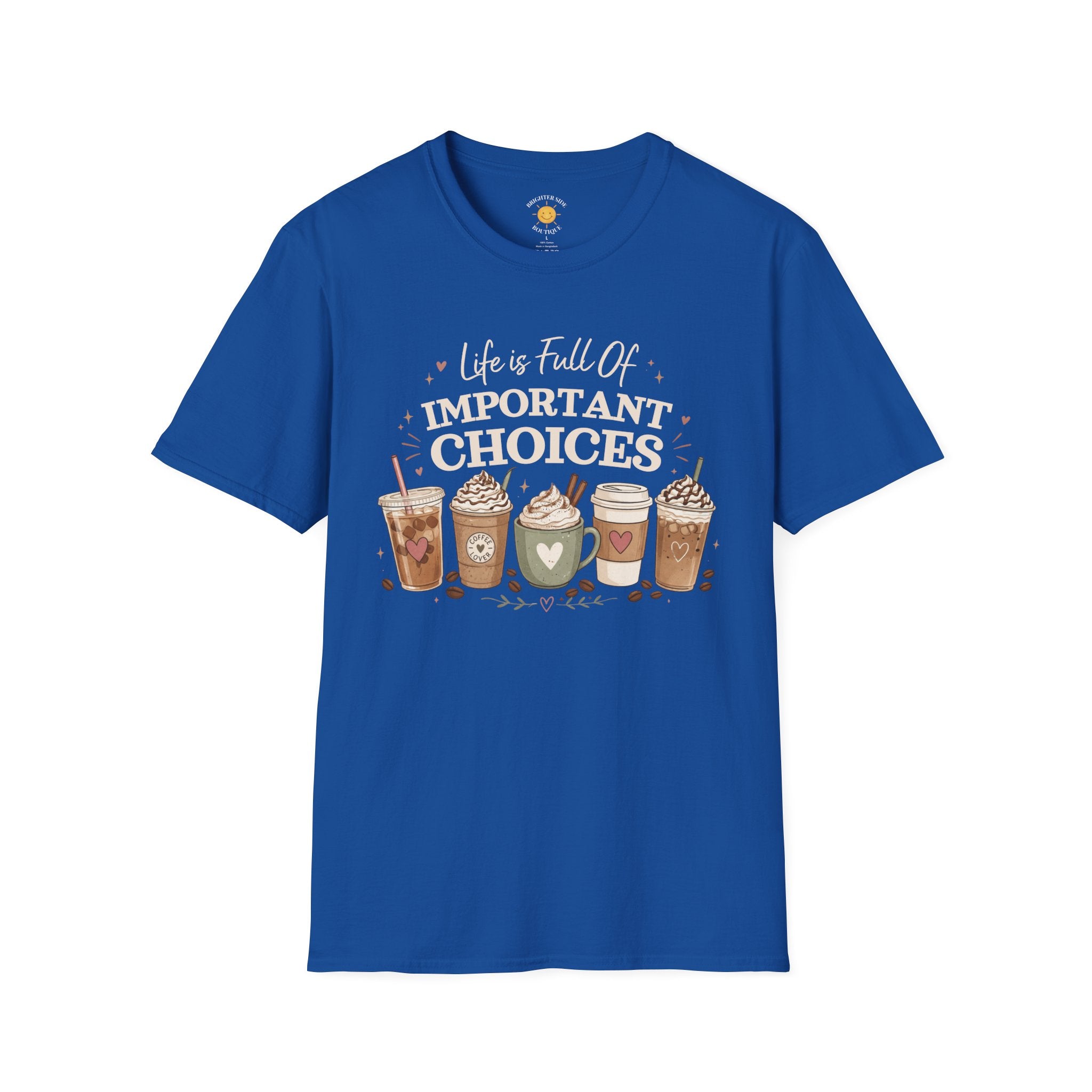 Important Choices T-Shirt