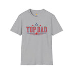 Top Dad Patriotic T-Shirt