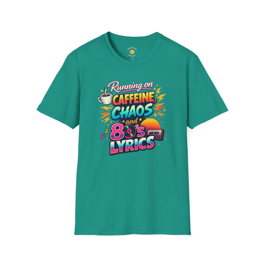 Caffeine, Chaos and 80's Lyrics T-Shirt