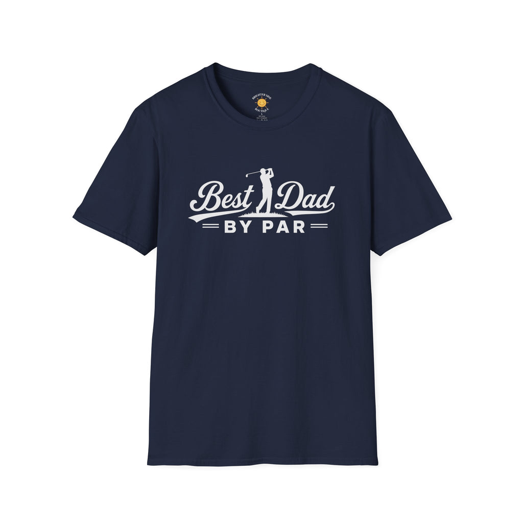 Best Dad By Par T-Shirt