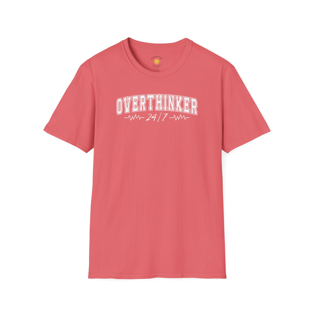 Overthinker 24/7 T-Shirt