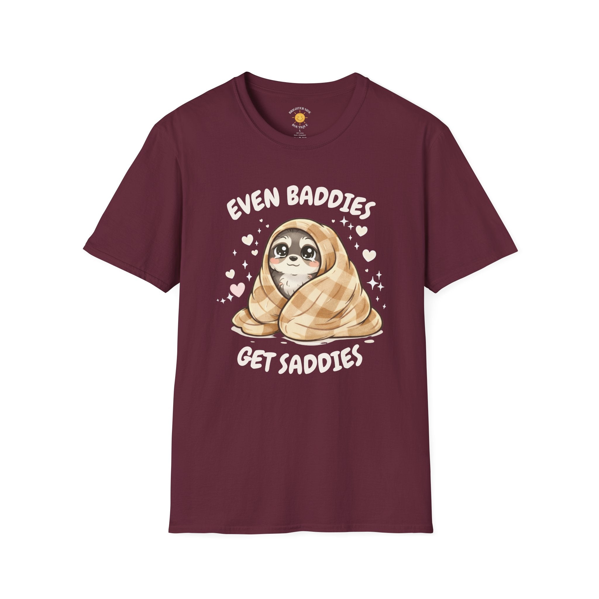 Baddies Get Saddies T-Shirt